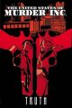 The United States of Murder INC: Volume 1: Truth: Book by Brian Michael Bendis