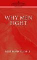 Why Men Fight: Book by Bertrand Russell, Earl