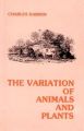The Variation of Animals and Plants Under Domestication in 2 Vols: Book by Darwin, Charles