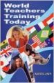World Teachers Training Today 01 Edition (Paperback): Book by Kavita Jain