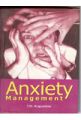 Anxiety Management: Book by T.O. Augustine