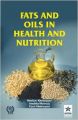 Fats and Oils in Health and Nutrition: Book by Khetarpaul, Neelam  & Mutneja , Anubha & Khetarpaul, Vipul