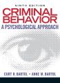 Criminal Behavior: A Psychological Approach: Book by Curt R. Bartol