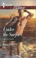 Under the Surface: Book by Kira Sinclair