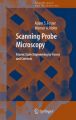 Scanning Probe Microscopy: Atomic Scale Engineering by Forces and Currents: Book by Adam Foster , Werner Hofer