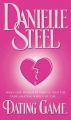 The Dating Game: Book by Danielle Steel
