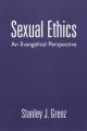 Sexual Ethics: An Evangelical Perspective: Book by Stanley J. Grenz