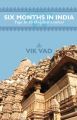 Six Months in India - Yoga in Its Original Context (English) (Paperback): Book by Vik Vad