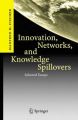 Innovation, Networks, and Knowledge Spillovers: Selected Essays: Book by Manfred M. Fischer 