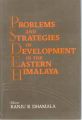 Problems And Strategies of Development In The Eastern Himalaya (English) (Hardcover): Book by Ranju R Dhamala