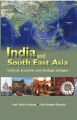India And South-East Asia Multi-Linkage Cultural, Economic And Strategic Linkages: Book by Prof. Satish Chandra, Prof. Baladas Ghoshal