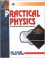 Practical Physics, 2012 (English): Book by Seema Singh Raj Kumar