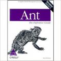 Ant: The Definitive Guide (English) 2nd Edition: Book by Steve Holzner