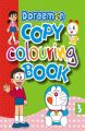 Doraemon Copy Colouring Book - 3: Book by BPI