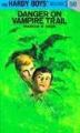 Hardy Boys 50: Danger On Vampire Trail: Book by Franklin W. Dixon