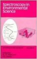 SPECTROSCOPY IN ENVIRONMENTAL SCIENCE: Book by CLARK