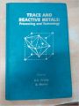 Trace And Reactive Metals: Processing And Technology : Proceedings Of International Symposium On Extraction And Processing Of Trace And Reactive Met (English) illustrated edition Edition (Hardcover): Book by R. G. Reddy