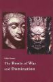 The Roots of War and Domination: Book by Ralph Metzner