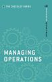 Managing Operations: Your Guide to Getting it Right: Book by CMI Books