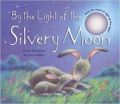 By the Light of The Silvery M English(HB): Book by Claire Freedman