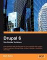 Drupal 6 Site Builder Solutions: Book by Mark Noble