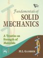 Fundamentals of SOLID MECHANICS : A Treatise on Strength of Materials: Book by GAMBHIR M. L.