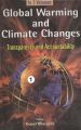 Global Warming And Climate Changes Transparency And Accountability (Global Warming: Consequences In The Future), Vol. 2: Book by Gopal Bhargava
