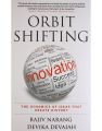 Leading Orbit Shifting Innovation: Book by Rajiv Narang and Devika Devaiah