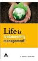 Life Is Fundamentally Management! (English): Book by Govind Babu, A. Senthivel