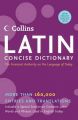 Collins Latin Concise Dictionary: Book by Harper Collins Publishers