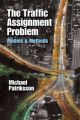 The Traffic Assignment Problem: Models and Methods: Book by Michael Patriksson