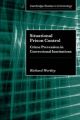 Situational Prison Control: Crime Prevention in Correctional Institutions: Book by Richard Wortley