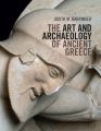 The Art and Archaeology of Ancient Greece: Book by Judith M. Barringer