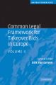 Common Legal Framework for Takeover Bids in Europe: Book by Dirk Van Gerven