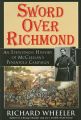 Sword Over Richmond: An Eyewitness History of McClellan's Peninsula Campaign: Book by Richard Wheeler