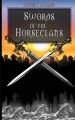 Swords Of The Horseclans: Book by Robert Adams