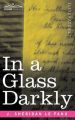 In a Glass Darkly: Book by J. Sheridan Le Fanu