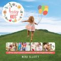 Busy Little Kids: 123 Fun, Easy and Creative Ideas to Keep Your Children Busy: Book by Neva Elliott
