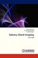 Salivary Gland Imaging: Book by Bhutani Hemant