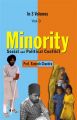 Minority : Social And Political Conflict (Ethnic Minorities And Identity Politics), 3Rd Vol.: Book by Ramesh Chandra