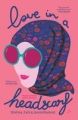 Love in a Headscarf: Book by Shelina Zahara Janmohamed