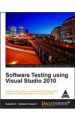 SOFTWARE TESTING USING VISUAL STUDIO 2010: Book by SUBASHNI