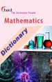 Mathematics Dictionary: Book by Dinesh Tiwari 
Indu Kain