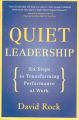 Quiet Leadership (English) (Paperback): Book by David Rock