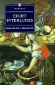 Eight Interludes: Book by Miguel de Cervantes Saavedra