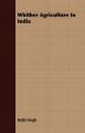 Whither Agriculture In India: Book by Baljit Singh