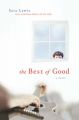 The Best of Good: Book by Sara Lewis