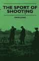 The Sport Of Shooting: Book by Owen Jones