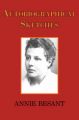 Autobiographical Sketches: Book by Annie Besant
