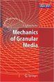 Mechanics Of Granular Media (English) 1st ed. 2006. Corr. 2nd printing Edition (Hardcover): Book by Aleksandr F. Revuzhenko